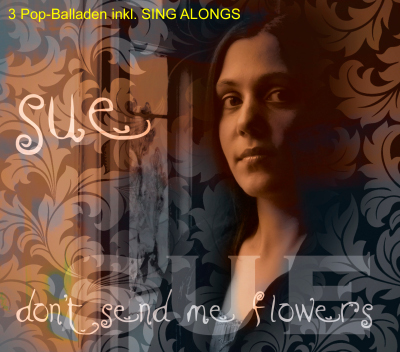 Sue-Sing-Alongs-Don't-send-me-flowers